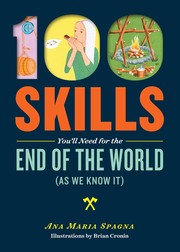 100 skills for the end of the world as we know it  Cover Image