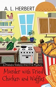 Murder with fried chicken and waffles Cover Image