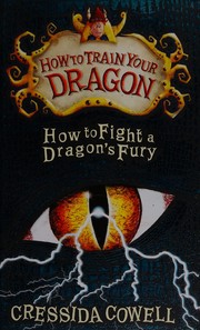 How to fight a dragon's fury : the heroic misadventures of Hiccup the Viking  Cover Image