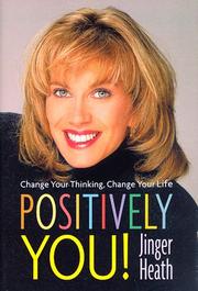 Positively you! : change your thinking, change your life  Cover Image