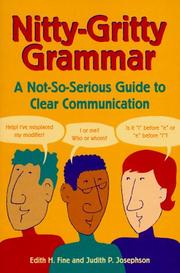 Nitty-gritty grammar : a not so-serious guide to clear communication  Cover Image