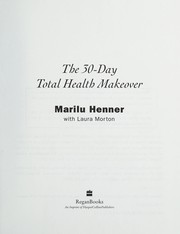 The 30-day total health makeover  Cover Image