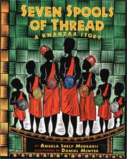 Seven spools of thread : a Kwanzaa story  Cover Image