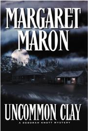 Uncommon clay : a Deborah Knott mystery, book 8  Cover Image