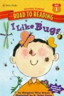 I like bugs  Cover Image