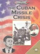 The Cuban Missile Crisis  Cover Image