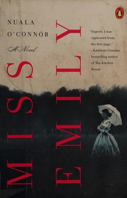 Miss Emily : a novel  Cover Image