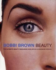 Bobbi Brown beauty : the ultimate beauty resource  Cover Image