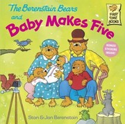 The Berenstain Bears and baby makes five  Cover Image