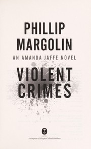 Violent crimes   an Amanda Jaffe novel  Cover Image