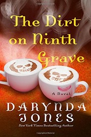 The dirt on ninth grave : a novel  Cover Image