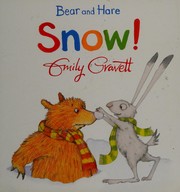 Bear & Hare : snow!  Cover Image