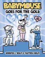 Babymouse goes for the gold  Cover Image