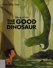 The good dinosaur  Cover Image