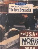 A multicultural portrait of the Great Depression  Cover Image