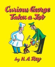 Curious George takes a job  Cover Image