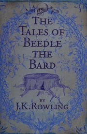 The tales of Beedle the Bard  Cover Image