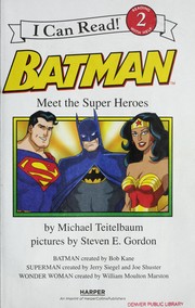 Batman. Meet the super heroes  Cover Image