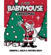 Babymouse : a very Babymouse Christmas  Cover Image