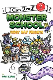 Monster School : first day frights  Cover Image