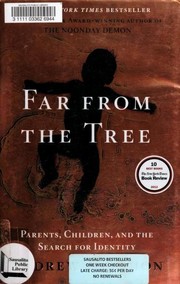 Far from the tree : parents, children and the search for identity  Cover Image