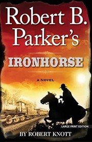 Robert B. Parker's Ironhorse Cover Image