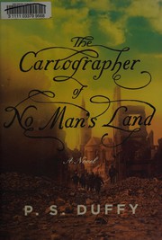 The cartographer of no man's land : a novel  Cover Image