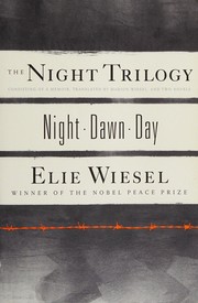 The night trilogy : Night ; Dawn ; Day  Cover Image