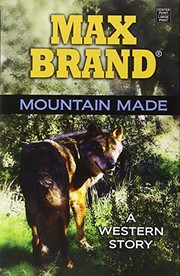 Mountain made a western story  Cover Image