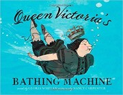 Queen Victoria's bathing machine  Cover Image