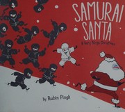 Samurai Santa : a very Ninja Christmas  Cover Image