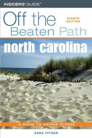 North Carolina : off the beaten path : a guide to unique places  Cover Image