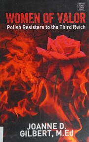 Women of valor Polish resisters to the Third Reich  Cover Image