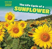 The life cycle of a sunflower  Cover Image