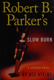 Robert B. Parker's Slow burn  Cover Image