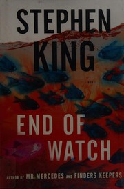 End of watch : a novel  Cover Image