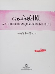 CreativeGIRL : mixed media techniques for an artful life  Cover Image