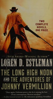 The long high noon and ; The adventures of Johnny Vermillion  Cover Image