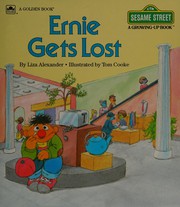 Ernie gets lost  Cover Image