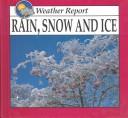 Rain, snow, and ice  Cover Image