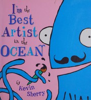 I'm the best artist in the ocean  Cover Image