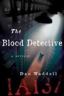 The blood detective  Cover Image