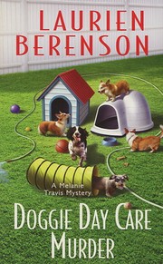 Doggie day care murder : a Melanie Travis mystery  Cover Image