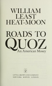 Roads to Quoz : an American mosey  Cover Image