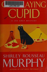 Cat playing cupid : a Joe Grey mystery  Cover Image