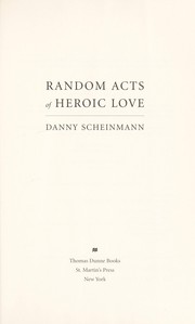 Random acts of heroic love  Cover Image