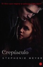 Crepúsculo : un amor peligroso  Cover Image