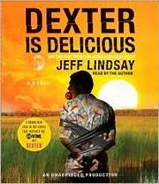 Dexter is delicious Cover Image