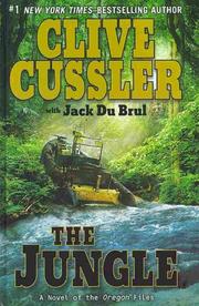 The jungle a novel of the Oregon Files  Cover Image