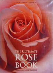 The ultimate rose book  Cover Image